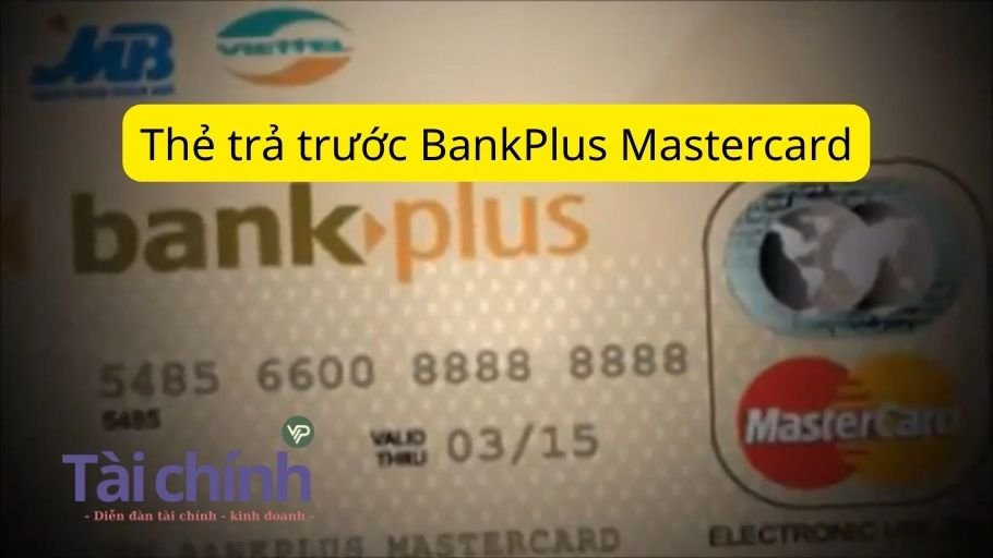 Thẻ trả trước BankPlus Mastercard