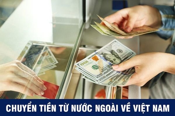 Những Cách Chuyển Tiền Từ Nước Ngoài Về Việt Nam Siêu Tốc 2023