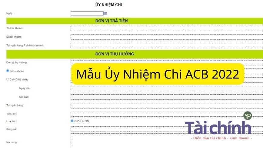 Mẫu Ủy Nhiệm Chi ACB 2022