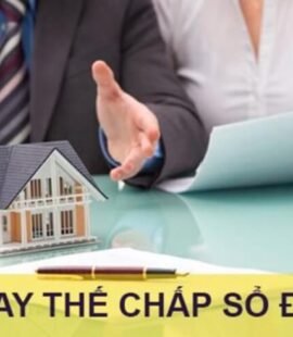 Vay thế chấp sổ đỏ