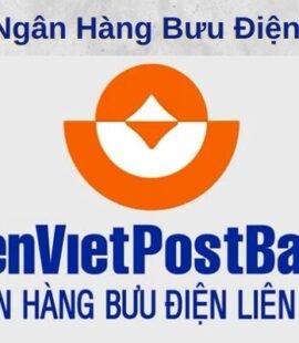 Lãi Suất Ngân Hàng Bưu Điện Liên Việt