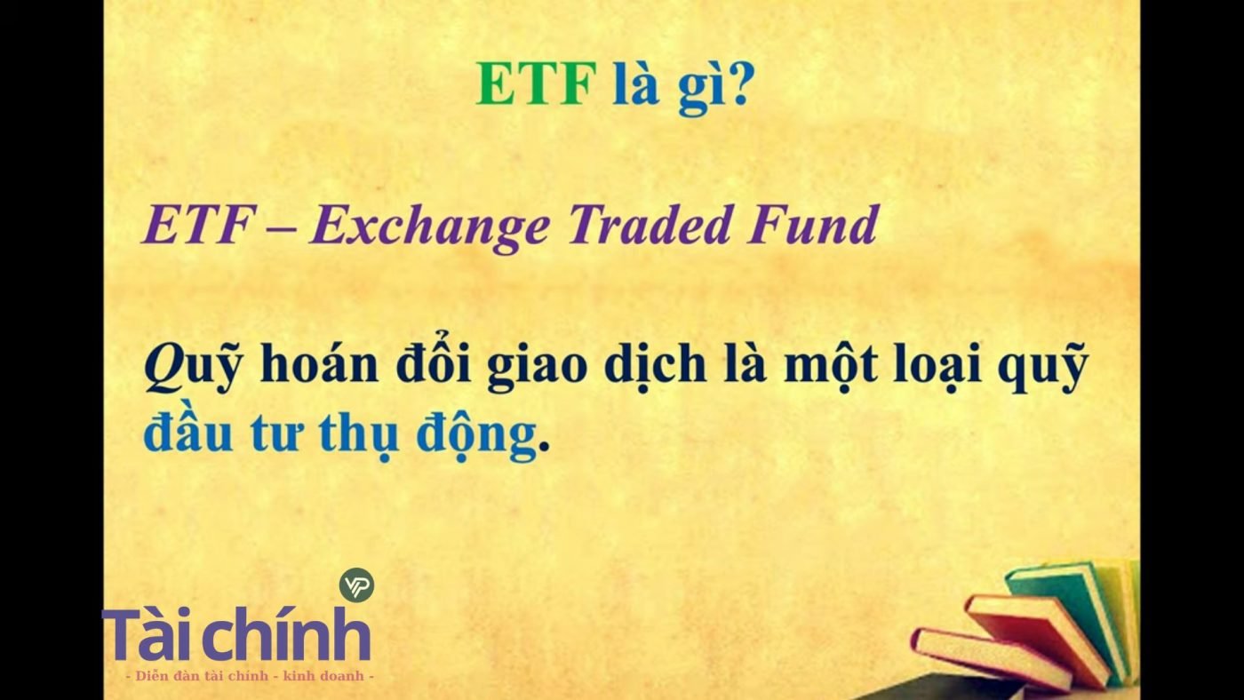 Quỹ ETF là gì