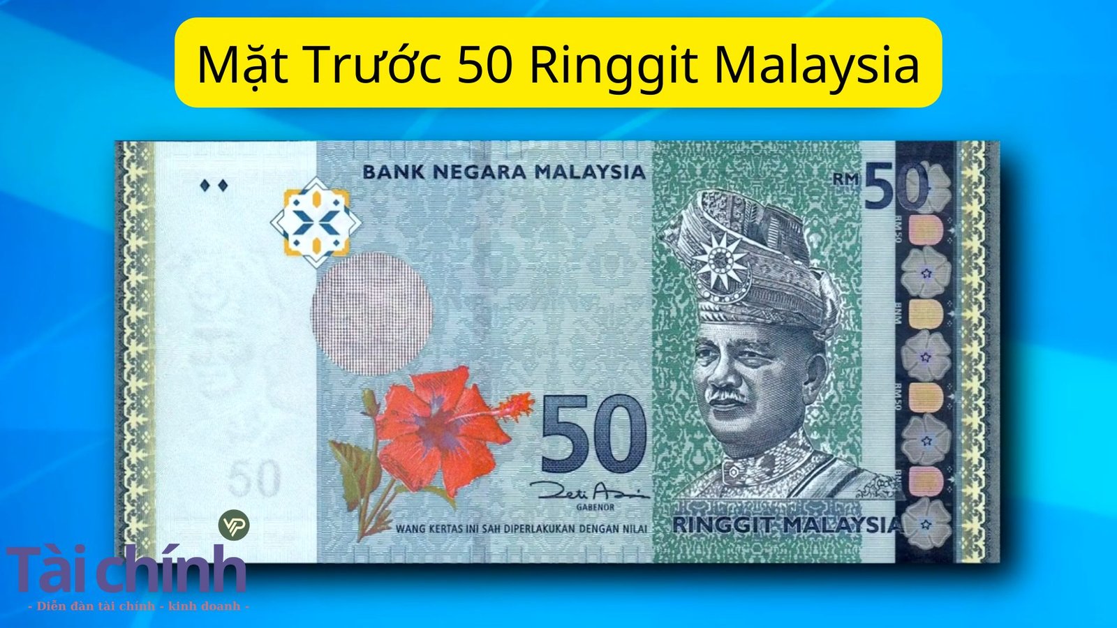 Mặt Trước 50 Ringgit Malaysia