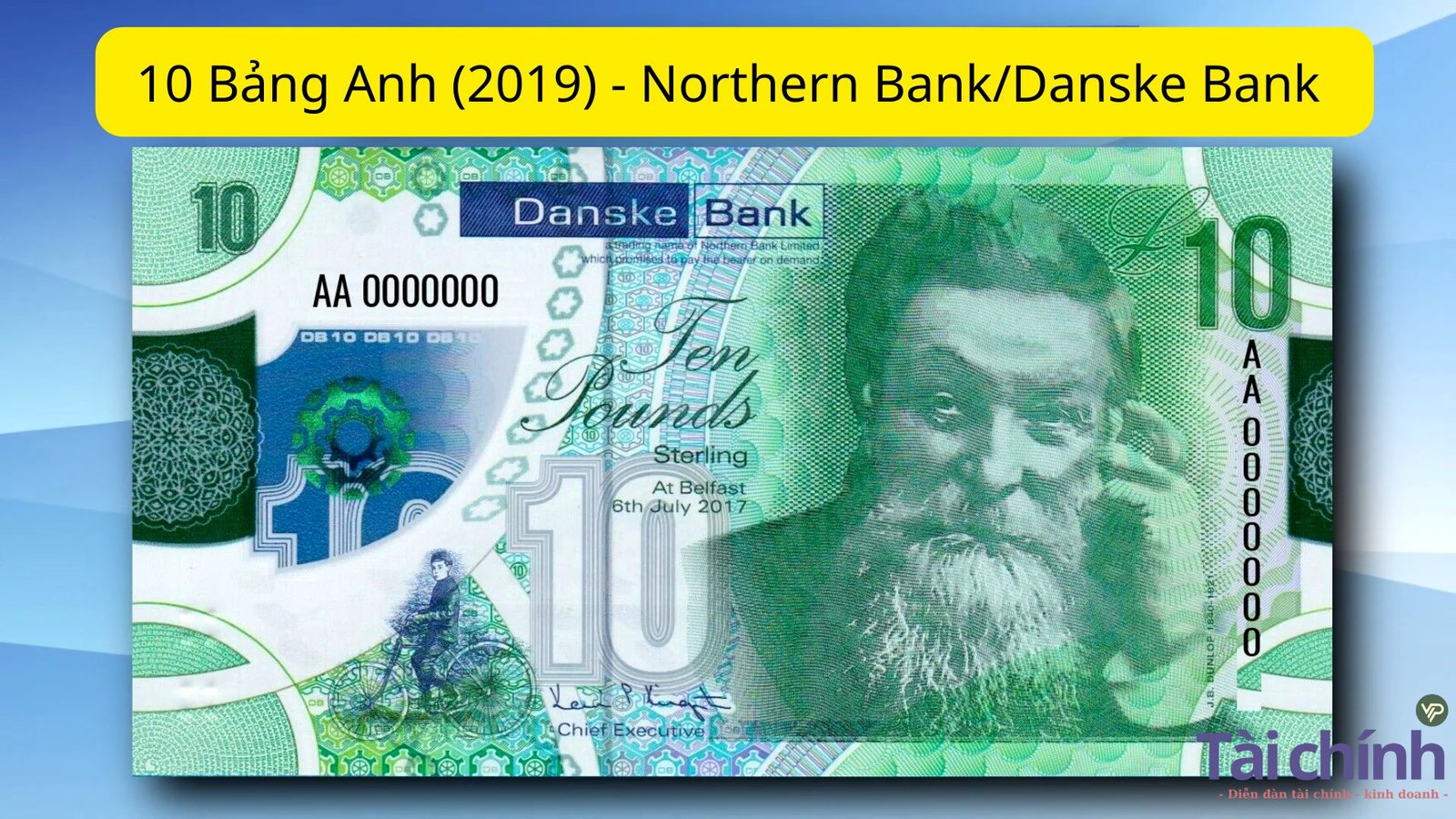 10 Bảng Anh (2019) - Northern BankDanske Bank