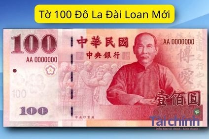 100 Đô La Đài Loan Mới