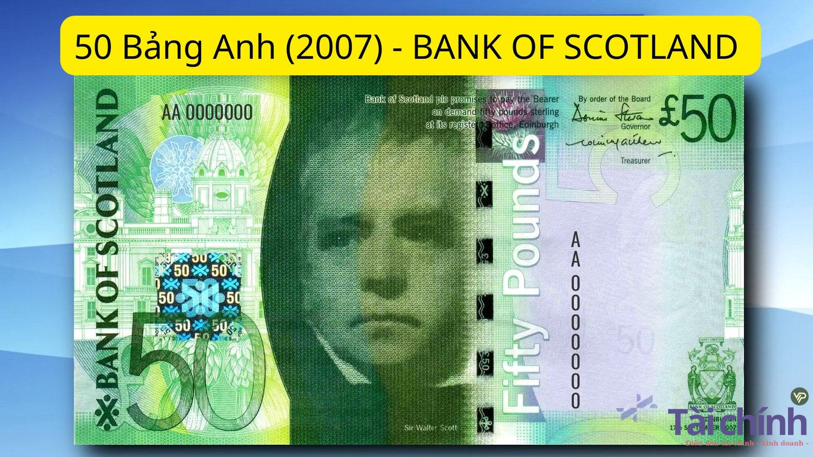 50 Bảng Anh (2007) - BANK OF SCOTLAND