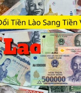 Đổi Tiền Lào Sang Tiền Việt