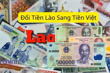 Đổi Tiền Lào Sang Tiền Việt