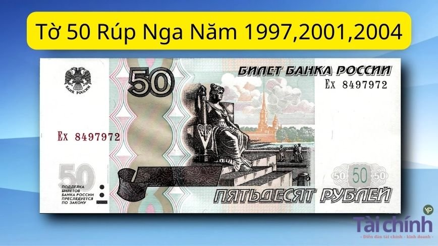 Tờ 50 Rúp Nga Năm 1997,2001,2004