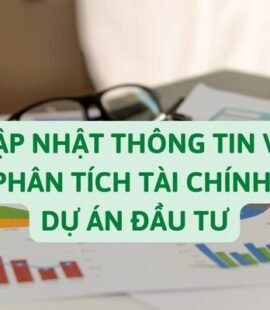 cap-nhat-thong-tin-ve-phan-tich-tai-chinh-du-an-dau-tu