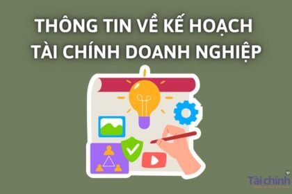 thong-tin-ve-ke-hoach-tai-chinh-doanh-nghiep