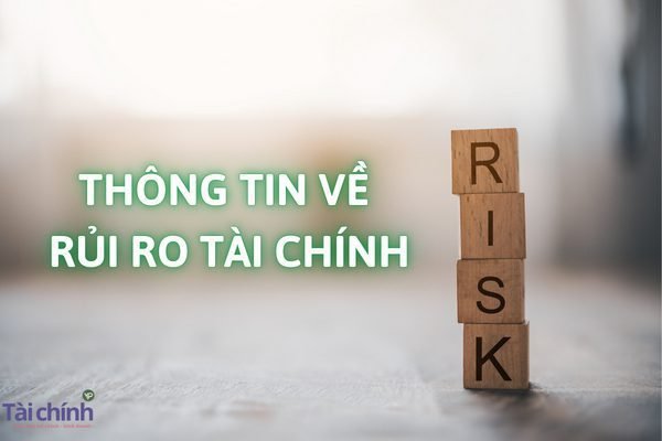 thong-tin-ve-rui-ro-tai-chinh