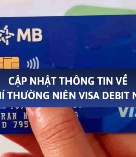 cap-nhat-thong-tin-ve-phi-thuong-nien-visa-debit-mbbank