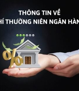 thong-tin-ve-phi-thuong-nien-ngan-hang