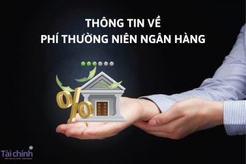 thong-tin-ve-phi-thuong-nien-ngan-hang