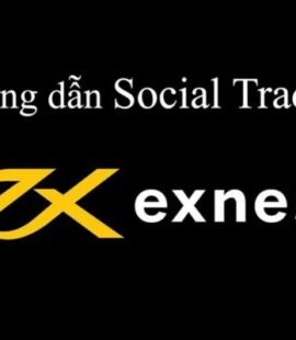 exness social trading la gi cap nhat thong tin nam 2023