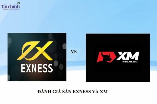 so sanh san exness va xm san nao la tot nhat nam 2023