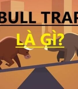 bull trap la gi dau hieu nhan biet cach phong tranh bull trap