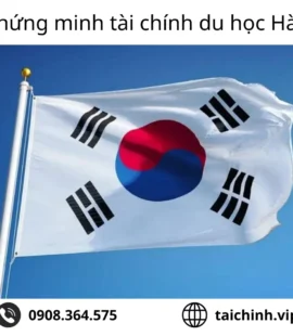 Chứng minh tài chính du học Hàn Quốc